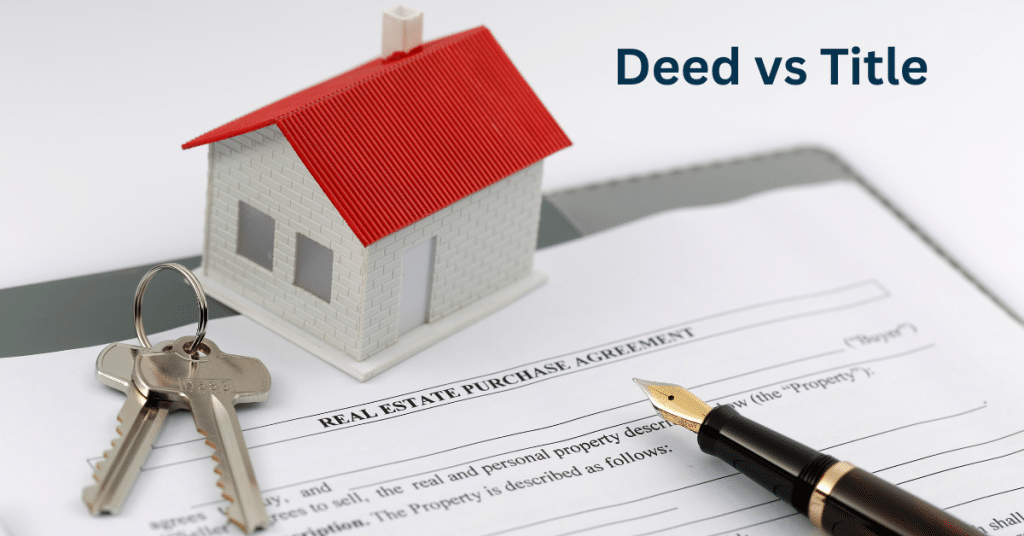 Deed vs Title